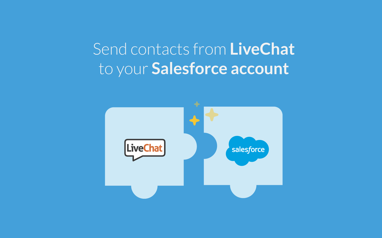 LiveChat integrates with Salesforce